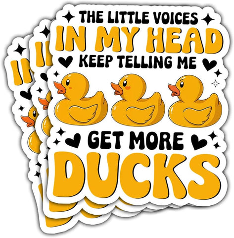 3 Pcs The Little Voices in My Head Keep Telling Me Get More Ducks Sticker Funny Cute Duck Stickers Little Voices Get More Ducks Decals Trucks for Laptop Bottle Phone Hard Hat Helmet Gifts 3"x3"