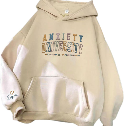 Custom Anxiety University Honors Program Embroidered Sweatshirt Mental Health Shirt Funny Clothing Gifts Her Anxiety State