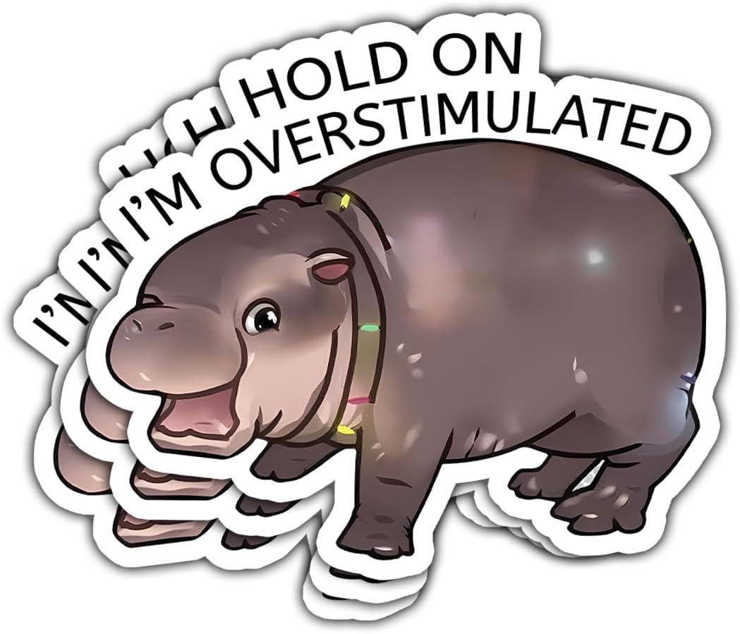 3 Pcs Hold On I'm Overstimulated Moo Deng Stickers Waterproof, Animal Moo Deng Funny Quote Stickers - Vinyl Sticker 3 Inches for Water Bottles Laptop Phone Car Window Helmet