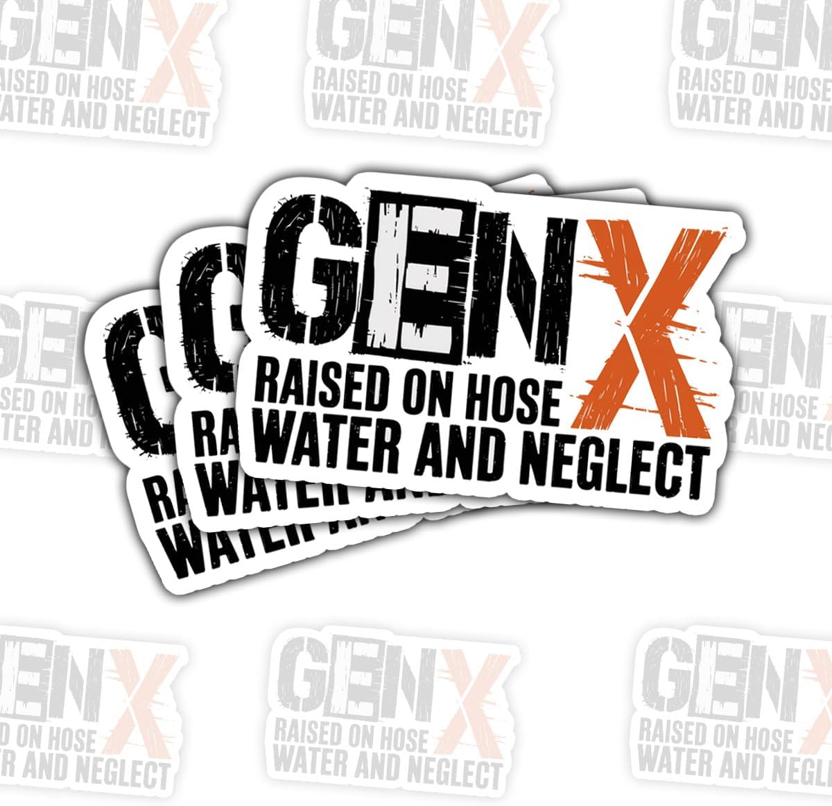 3Pcs Gen X Raised on Hose Water and Neglect Sticker Gifts Funny Gen X Proudly Representing a Generation Waterproof Stickers Positive GenX Decal for Laptop Water Bottle Toolbox Phone Case Cars 3"