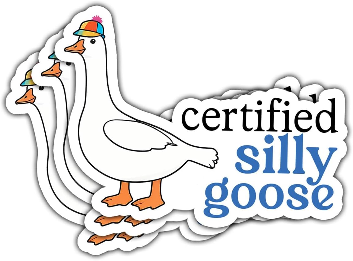 (3pcs) Certified Silly Goose Sticker, Silly Goose Sticker, Funny Goose Stickers Die-Cut Waterproof for Laptop Water Bottle Phone Window Helmet Decal Gift