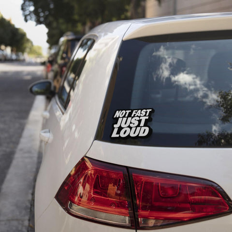 (3Pcs) Not Fast Just Loud Sticker, Not Fast Just Loud Decal Vinyl Sticker Auto, Vinyl Decal Sticker for Vehicle Truck, Sticker Die-Cut Waterproof for Water Bottle, Truck, Car, Helmet Decal 5"