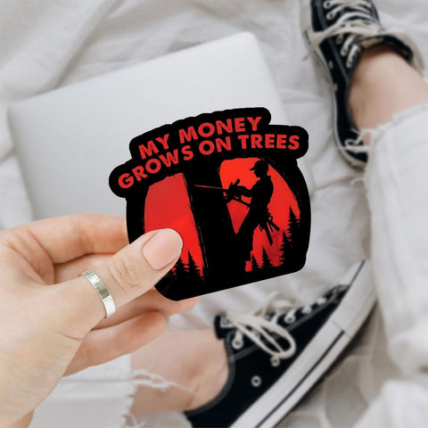 (3Pcs) My Money Grows On Trees Sticker Funny Arborist Tree Climber Logger Decal, Arborist Sticker, Chainsaw Tree Arborist Stickers - Stickers for Laptop Water Bottle Phone Car Window Helmet 3"
