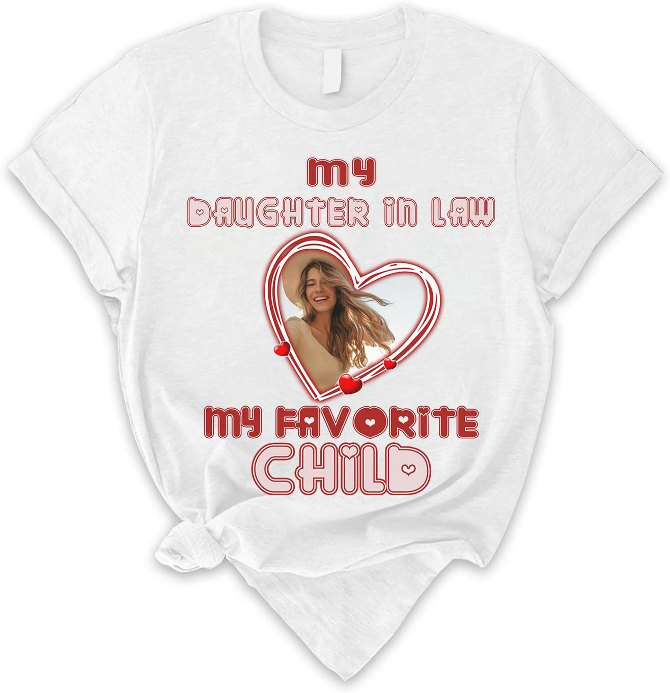 Mostprints Personalized My Daughter in Law is My Favorite Child Shirt, Daughter in Law Tshirt favorite child is my Daughter