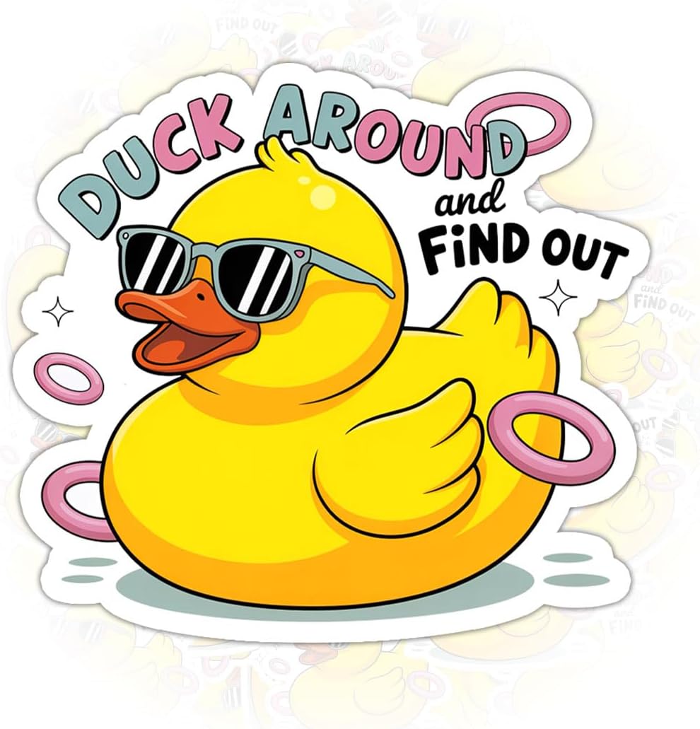 3PCS Duck Around and Find Out 3" Sticker Gifts Funny Cute Rubber Duck Stickers Quote Vinyl Decal Waterproof for Tumbler, Notebook, Phone, Gift for Adults and Coworkers Friends