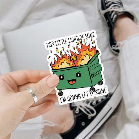 3 Pcs This Little Light of Mine Dumpster Fire Sticker, This Little Light of Mine Sticker, Dumpster Fire Light, This Little Light of Mine Dumpster Fire Stickers for Laptop Phone Car Helmet 3"x3"