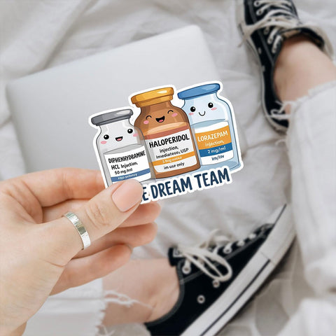 The Dream Team Funny Medical 3" Stickers, Emergency Meds Combo for ICU Nurses Doctors and Pharmacists Car Decal for Laptop Tumbler Journal Badge Reel Phone Case