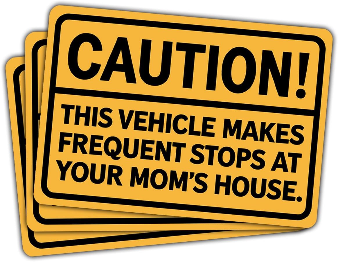 (3Pcs) Warning This Vehicle Makes Frequent Stops at Your Mom's House Car Decal, Funny Car Warning Sticker, Funny Mom Stickers, Sticker Die-Cut Waterproof for Water Bottle Truck, Car, Helmet Decal 5"