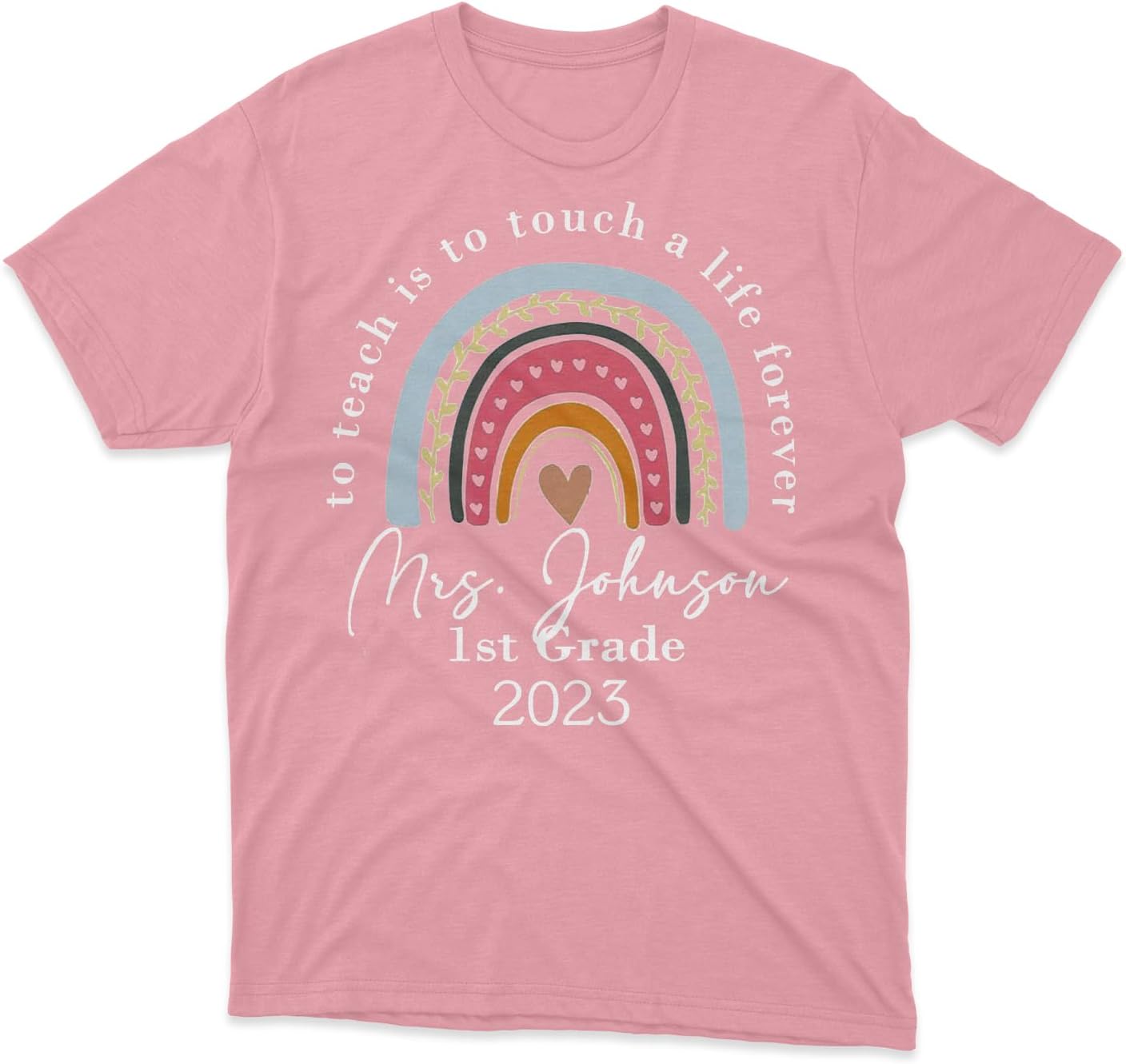 Personalized Teacher Shirts for Women Men, Teacher Tshirts Teach Shirts Teacher T-Shirts Rainbow Teacher T Shirt (TS67)