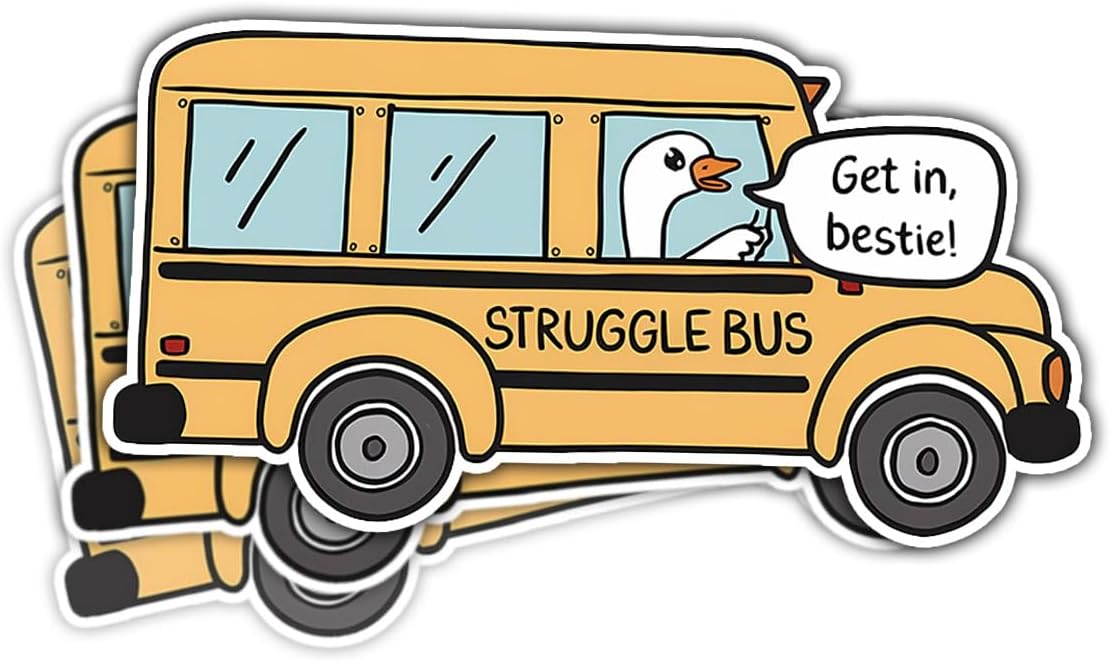 (3psc) Struggle Bus Drive Get in Bestie Sticker, Struggle Bus Sticker, Struggle Bus Goose Sticker Mental Health Anxiety Sticker Die-Cut Waterproof Vinyl Sticker Laptop Water Bottle Window Phone Helmet