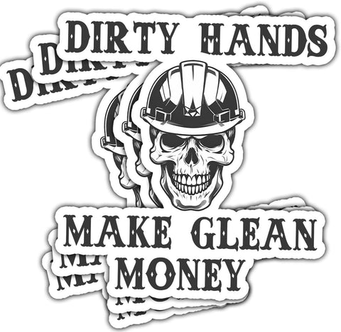 3 Pcs Dirty Hands Make Clean Money Sticker, Hardhat Stickers for Men Blue Collar, Heavy Equipment Decal - Vinyl Sticker 3 inches for Laptop Water Bottle Phone Car Window Helmet