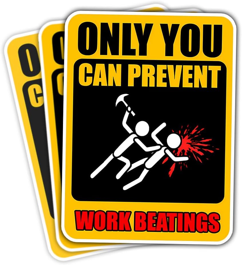 3Pcs Only You Can Prevent Work Beatings Sticker, Only You Can Prevent Work Beatings Vinyl Sticker, Only You Can Prevent Stickers, Quotes Stickers - Sticker for Laptop Water Bottle Phone Hard Hat 3"