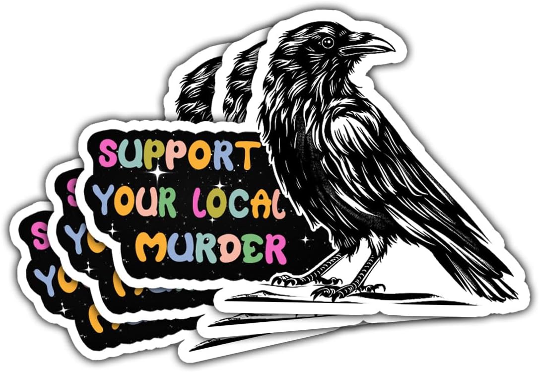 3 Pcs Support Your Local Murder Crow Sticker, Halloween Raven Stickers and Decals, Murder of Crows - Vinyl Sticker 3 Inches for Water Bottles Laptop Phone Car Ski Helmet