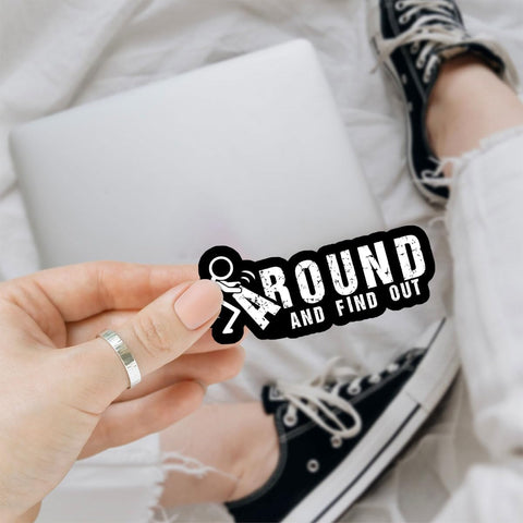 3 Pcs Fuck Around and Find Out Sticker, Around and Find Out Sign, Funny Saying Stickers for Adults Dark Humor, FAFO Sticker- Vinyl Sticker 3 Inches for Water Bottles Laptop Phone Car Window Helmet