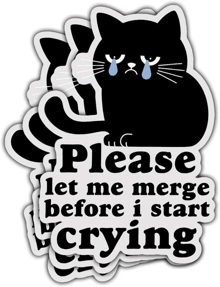 3Pcs Please Let Me Merge Before I Start Crying Sticker, Let Me Merge Bumper Sticker, Sad Black Cat Vinyl Decal, Cute Crying Stickers - Sticker for Laptop Water Bottle Car Phone Hard Hat 3"