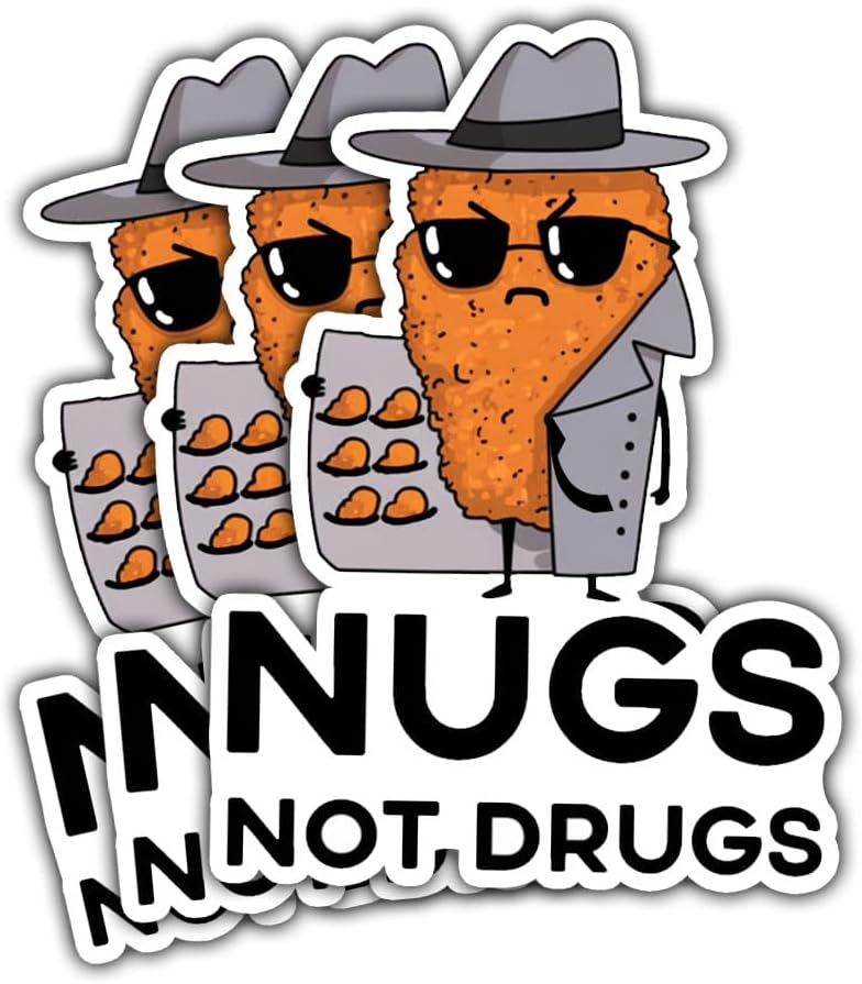 3 Pcs Nugs Not Drugs Sticker, Chicken Nugget Sticker, Funny Chicken Nugget Sticker Die-Cut Waterproof Vinyl Sticker Laptop Water Bottle Window Phone Helmet 3"x3"