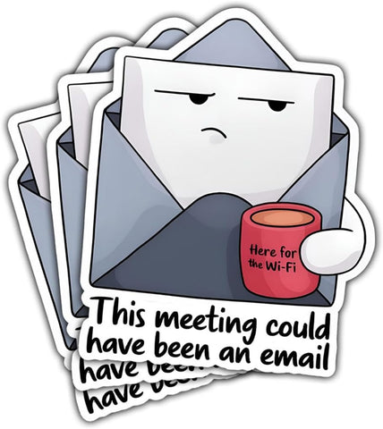 3PCS This Meeting Could Have Been an Email 3" Sticker, Funny Office Humor Stickers Coworker Gift Office Work This Meeting Could Have Been an Email Decal for Laptop Water Bottle Toolbox Car