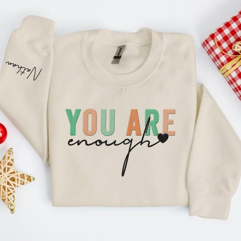 MAPrints Personalized You Are Enough Embroidered Sweatshirt Women Mental Health Sweatshirt You Are Enough Motivational Hoodie