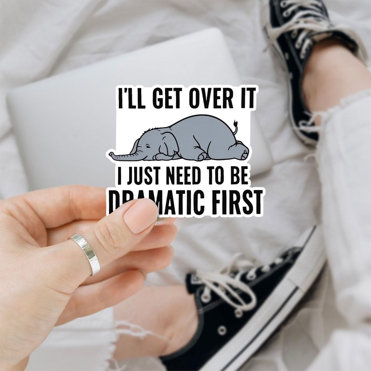 (3pcs) I'll Get Over It I Just Need to Be Dramatic First Sticker Funny Sarcasm Drama Lover Dramatic Sarcastic Stickers - Vinyl Stickers 3'' for Laptop Water Bottle Phone Car Window Helmet (Elephant)