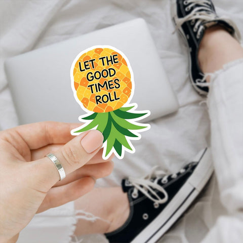 3PCS Let The Good Times Roll 3" Sticker, Pineapple Quotes Sticker, Pineapple Upside Down Decal Stickers Gift Decorations for Laptop Water Bottle Car Phone Helmet Window Kindle Notebook