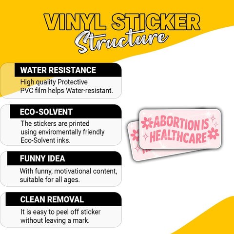 3PCS Abortion is Healthcare 3" Sticker – Pro Choice Feminist Reproductive Rights Quote Vinyl Decal for Laptop, Water Bottle, Notebook – Gift for Activists, Nurses, Women’s Rights Supporters