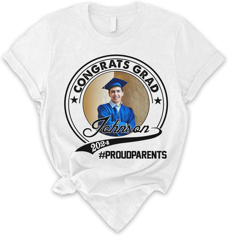 Personalized Graduation 2024 Shirt Proud Family of A Class of 2024 Graduate Class of 2024 Senior Class of 2024 Class of 2024