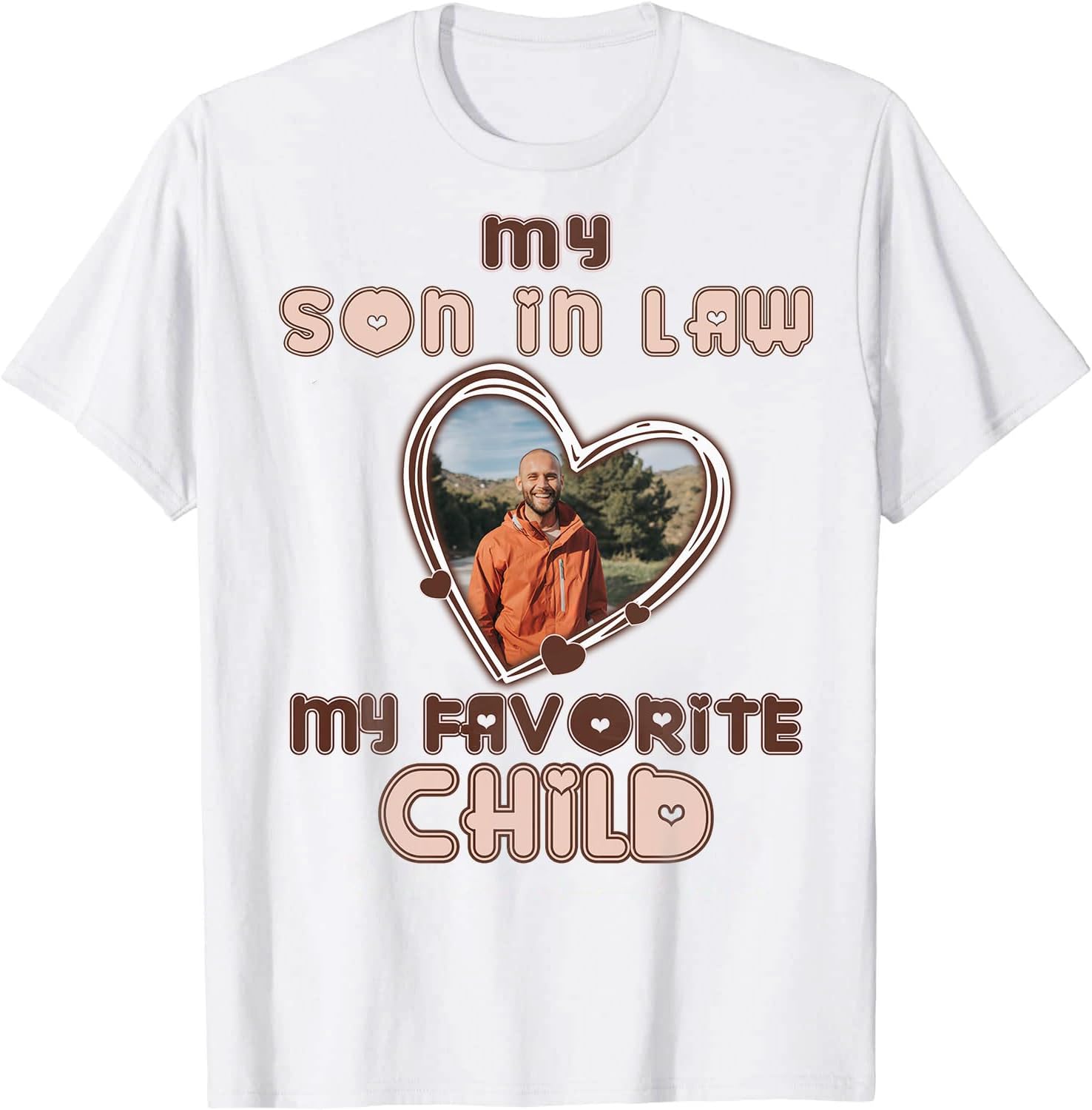 mostprints Personalized My Son in Law is My Favorite Child Shirt, Son in Law Tshirt, my favorite child is my son in law Shirt