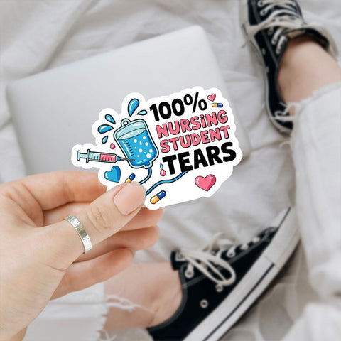 3PCS 100% Nursing Student Tears 3" Sticker, Nurse Doctor Paramedic Medical Humor Design, Die Cut Waterproof Vinyl Decal for Laptop, Water Bottle, Car, Phone, Window, Notebook