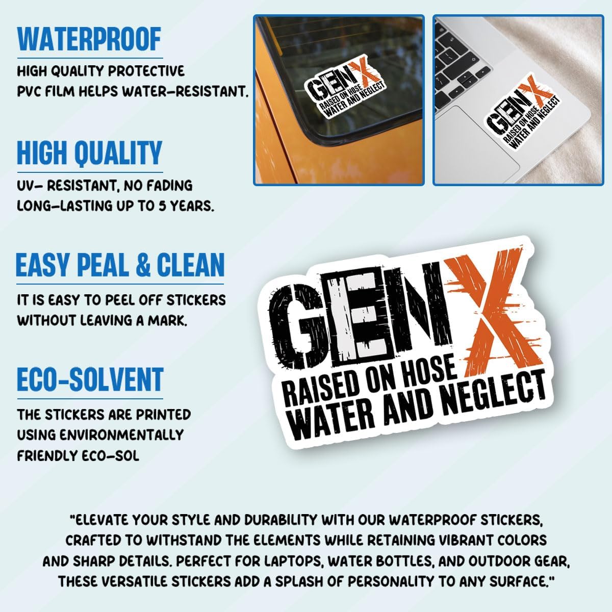 3Pcs Gen X Raised on Hose Water and Neglect Sticker Gifts Funny Gen X Proudly Representing a Generation Waterproof Stickers Positive GenX Decal for Laptop Water Bottle Toolbox Phone Case Cars 3"