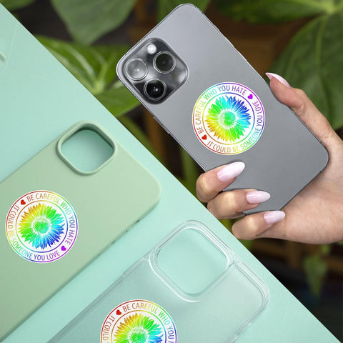 (3 Pcs) Be Careful Who You Hate It Could Be Someone You Love Sticker - LGBTQ Pride Bumper Sticker Vinyl Decal - Stickers for Laptop, Water Bottle, Tumbler, Phone Case, Hat, Helmet, Gifts 3"x3"