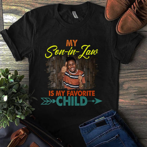 HomeDesign Personalized My Son in Law is My Favorite Child Shirt, Son in Law Tshirt, My Favorite Child is My Son in Law Shirt