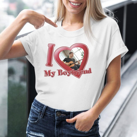 Personalized I Love My Girlfriend Custom Photo Shirt I Love My Boyfriend Gifts for Men, Women Valentine, Birthday Shirt Gift