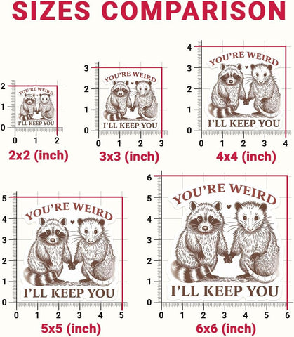 3 Pcs You're Weird I'll Keep Sticker Funny Your Weird I'll Keep You Sticker Opossum & Raccoon You're Weird I'll Keep You Vintage Car Stickers for Laptop Bottle Phone Hard Hat Helmet Gifts 3"