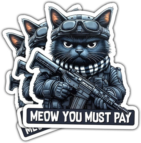 3 Pcs Meow You Must Pay Sticker, Tactical Cat Stickers, Military Cat Sticker, Gun Cat Sticker Die-Cut Waterproof Vinyl Sticker Laptop Water Bottle Window Phone Helmet 3"x3"