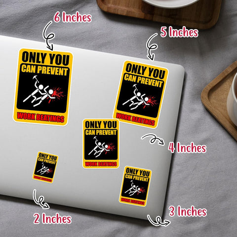 3Pcs Only You Can Prevent Work Beatings Sticker, Only You Can Prevent Work Beatings Vinyl Sticker, Only You Can Prevent Stickers, Quotes Stickers - Sticker for Laptop Water Bottle Phone Hard Hat 3"