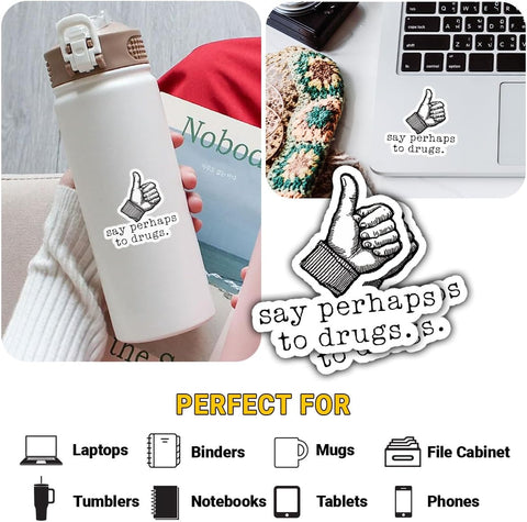 3PCS Say Perhaps to Drgs 3" Sticker, Gift for Adult Humor Funny Drug Quotes Say Perhaps to Drugs Waterproof Stickers Inappropriate Drug Joke Car Decal for Laptop Water Bottle Toolbox Phone Case