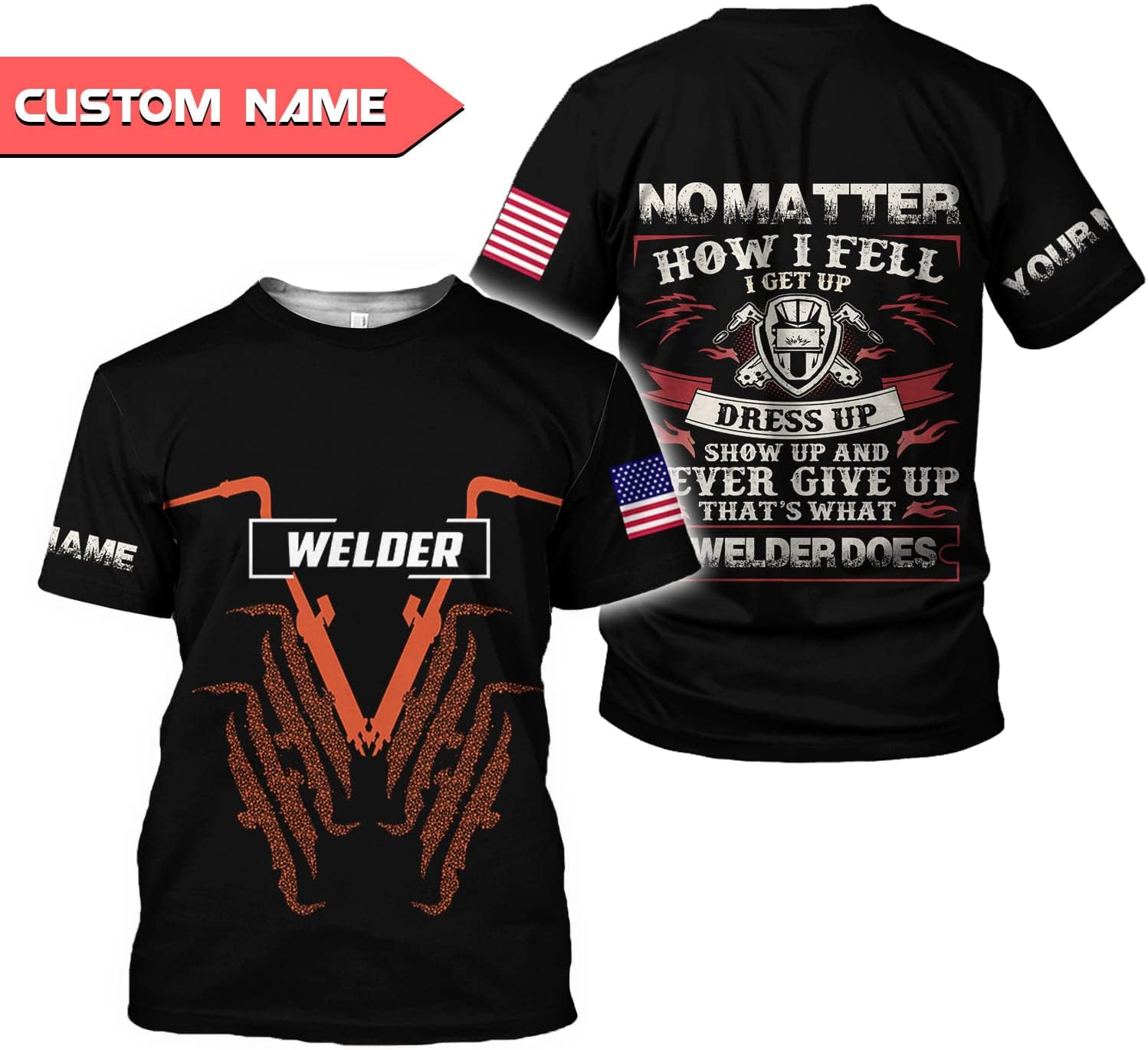 Personalized Welder Shirt Custom Welder Shirts Welding 3D T Shirts Welder Tshirt for Men and Women