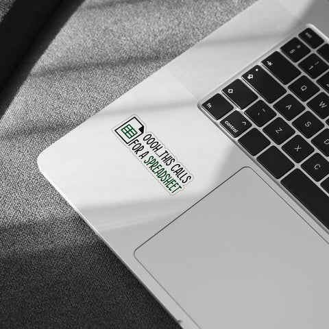 3 Pcs Oooh This Calls for a Spreadsheet Sticker Accounting Stickers Oh This Calls for a Spread Sheet Sticker Ohhh This Calls for a Spreadsheet Decal Laptop Bottle Phone Helmet Hard Hat Gifts 3"x3"