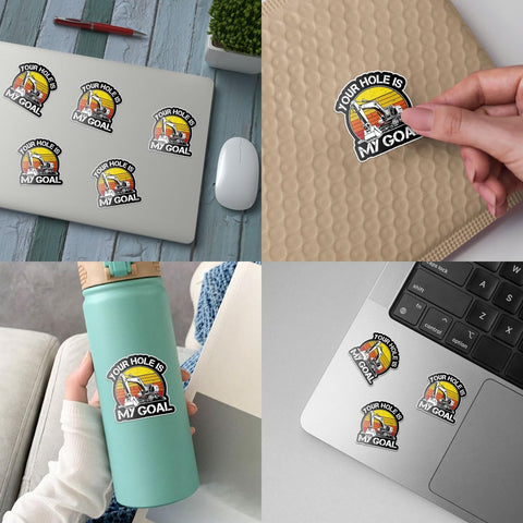3 Pcs Your Hole is My Goal Sticker, Heavy Equipment Operator Excavator Gift Sticker Construction Worker Funny Gag Toolbox Vinyl Stickers for Laptop Water Bottle Phone Car Window Helmet 3"x3" (H2)