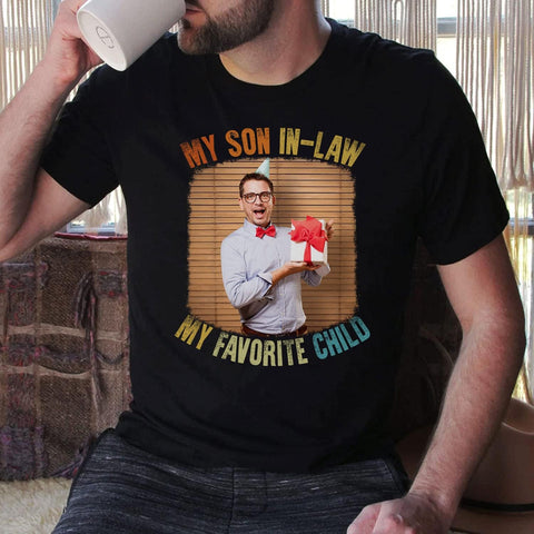 HomeDesign Personalized My Son in Law is My Favorite Child Shirt, Son in Law Tshirt, My Favorite Child is My Son in Law Shirt