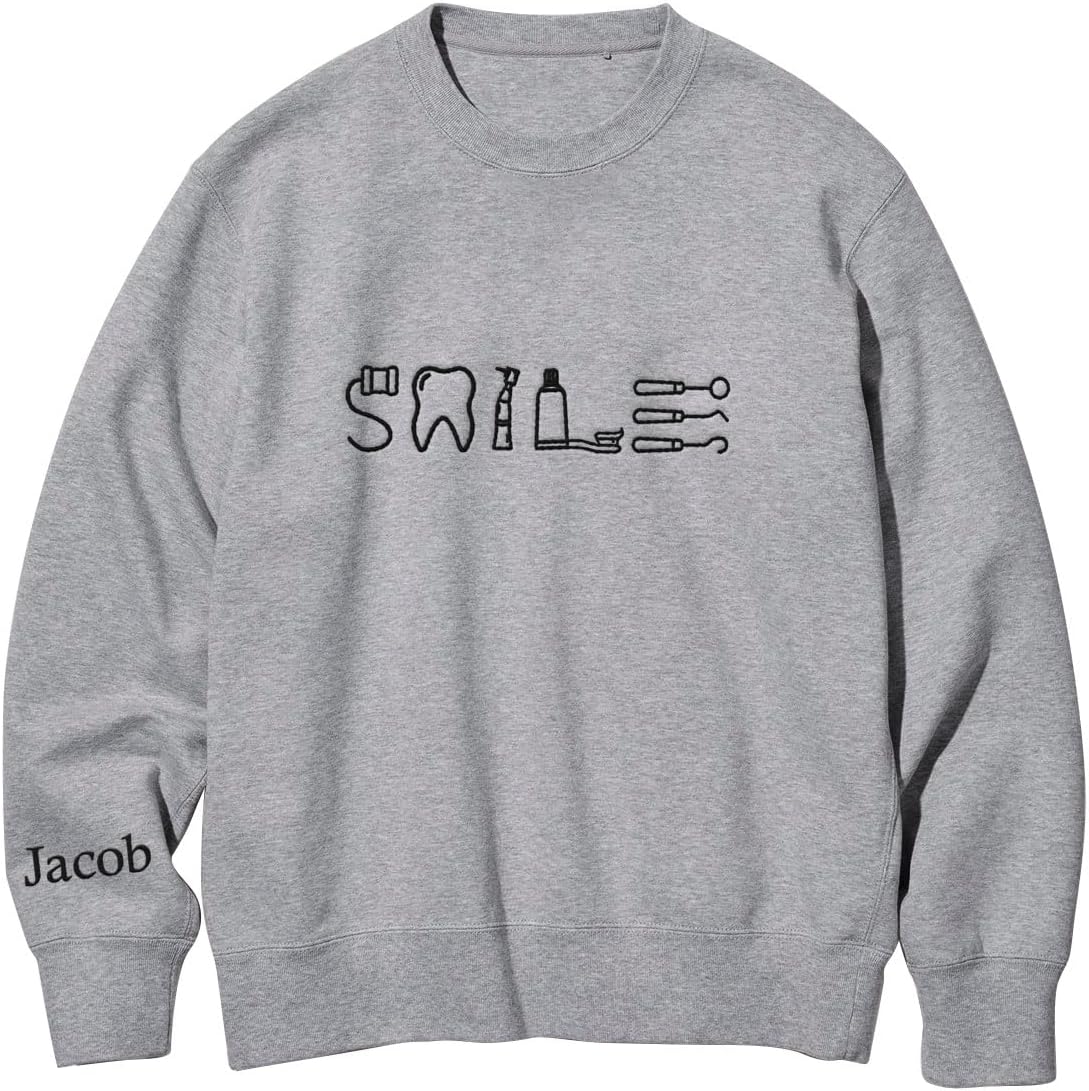 Personalized Dental Assistant Dental Hygienist Embroidered Sweatshirt Crew Neck Smile Dental Teeth Dentist Shirt Long Sleeve