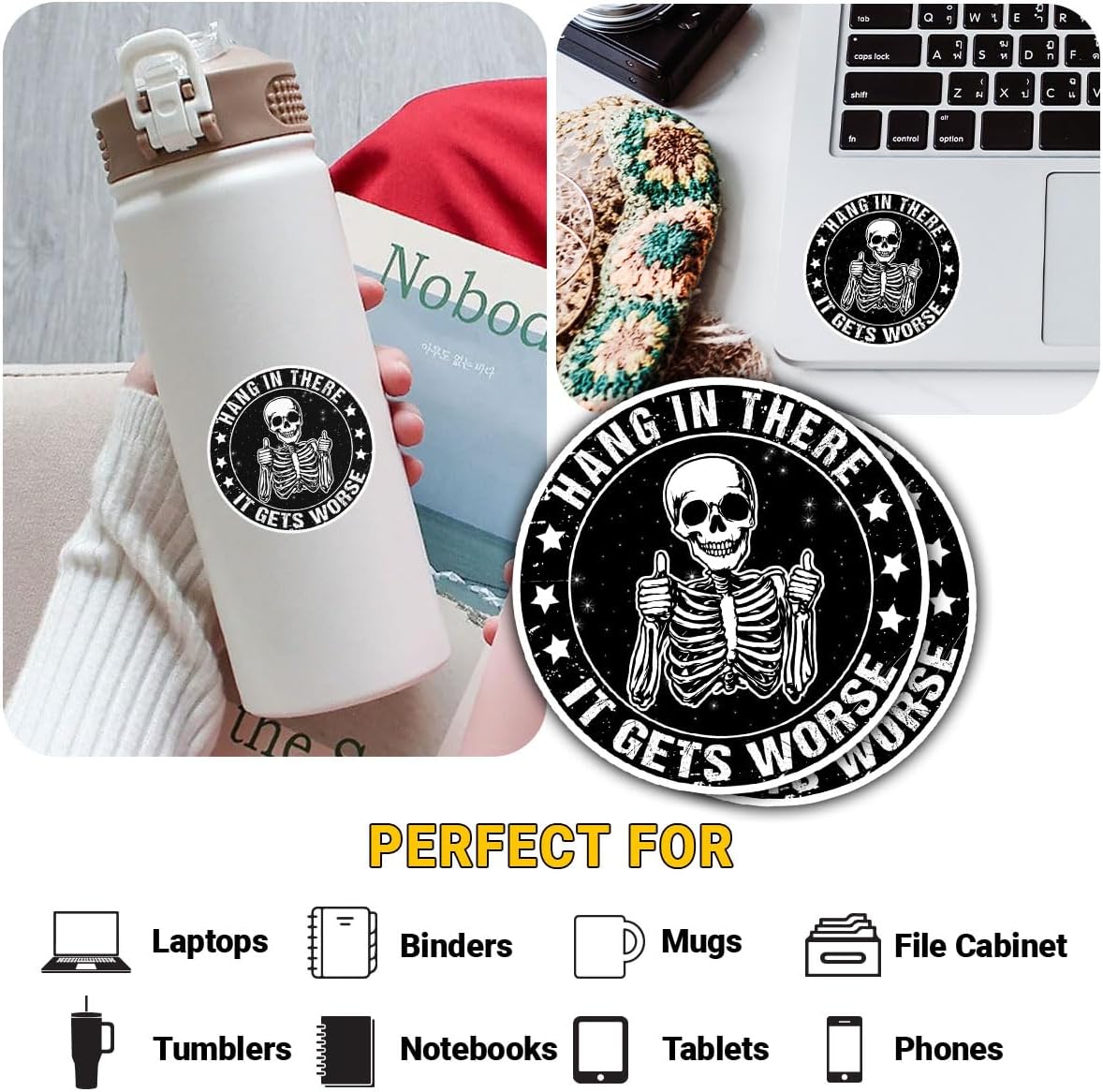 3 Pcs Hang in There It Gets Worse Sticker, Skeleton Funny Sarcastic Decal, Mental Health Stickers, Rainbow Sticker Water Assistant for Book Notebook Water Bottle Tumbler Phone Case Laptop 3"x3"