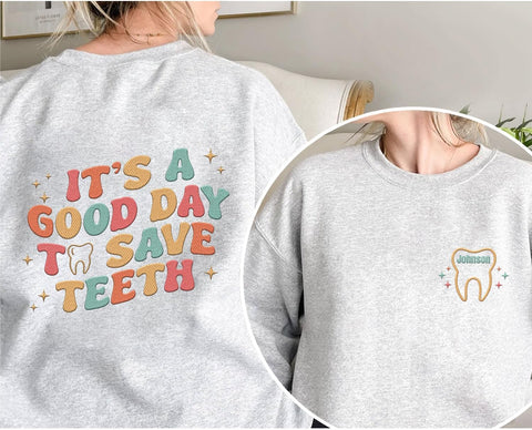 Custom Dental Sweatshirt, Dental Sweatshirts for Women, Dental Hygienist Assistant Sweatshirt, Dental Student Shirts Hoodies