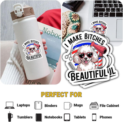 I Make Btches Beautiful Funny Dog Groomer 3" Stickers, Cute Poodle Design for Pet Stylists and Grooming Professionals Car Decal for Laptop Water Bottle Notebook Phone Case