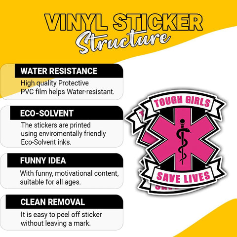 Tough Girls Save Lives 3" Sticker, Funny EMS EMT Sticker, Ambulance Paramedic Die-Cut Waterproof Decal, Medical Stickers - Stickers for Laptop Water Bottle Phone Case Car Window
