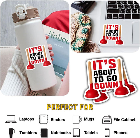 (3PCS) It's About to Go Down Sticker, Funny Plumber Sticker, Plumber Joke Plumber Humor Sink Plunger Stickers - Stickers for Laptop Water Bottle Phone Case Car Helmet Hard Hat 3 Inch