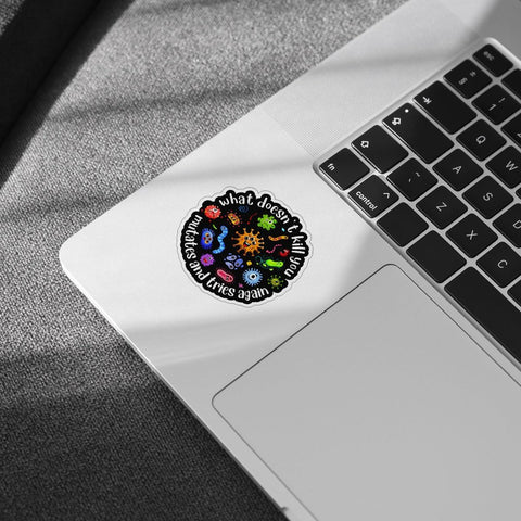 3 Pcs What Doesn't Kill You Mutates and Tries Again Sticker and Tries Again Public Health Stickers Gifts Microbiology Psychology Stickers for Water Bottle Tumbler Phone Case Laptop 3"x3"