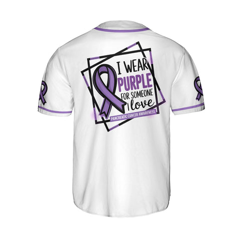 Custom Name Pancreatic Cancer Jersey, I wear purple for someone I love Pancreatic Cancer Support Jersey