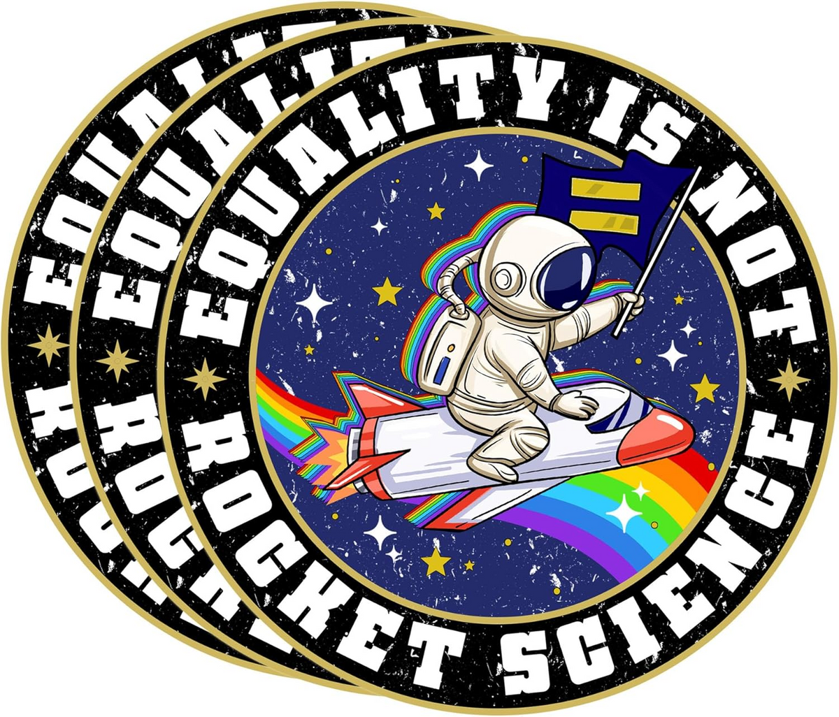 Equality is Not Rocket Science LGBTQ Sticker, Gift idea, Gift Pride Month Sticker, Waterproof Vinyl Stickers for Laptop Kindle Car Tumbler Mug Phone Notebook