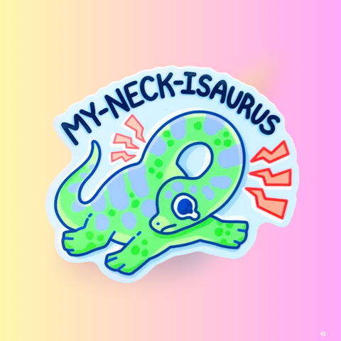 My-Neck-Is-Saurus Sticker | Neck Pain Sore Dinosaur Design | Brachiosaurus Paleontology Sticker for Laptop, Water Bottle, Car